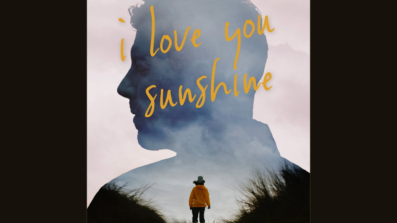 I Love You Sunshine