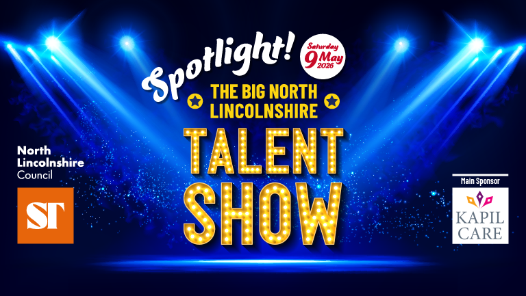 Spotlight! The Big North Lincolnshire Talent Show 2026